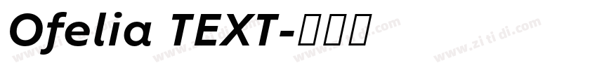 Ofelia TEXT字体转换